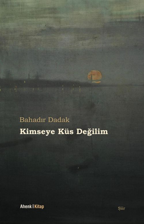 Kimseye Küs Değilim