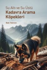 Su Altı ve Su Üstü Kadavra Arama Köpekleri