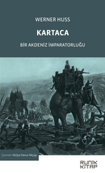 Kartaca & Bir Akdeniz İmparatorluğu