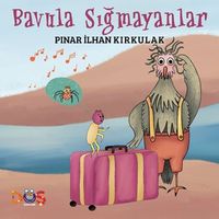 Bavula Sığmayanlar