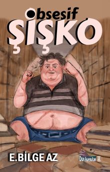 Obsesif Şişko