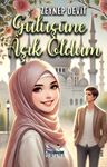 Gülüşüne Aşık Oldum
