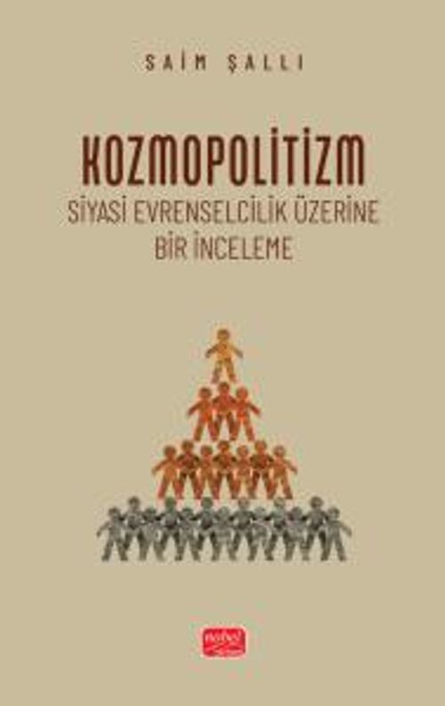 Kozmopolitizm & Siyasi Evrenselcilik Üzerine Bir İnceleme