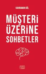 Müşteri Üzerine Sohbetler