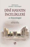 Dini Hayatın İncelikleri