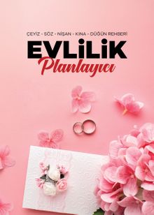 Evlilik Planlayıcı & Çeyiz - Söz -  Nişan - Kına - Düğün Rehberi
