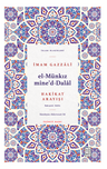 El-Münkız mine'd-Dalal &amp; Hakikat Arayışı