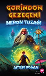 Gorindon Gezegeni Neron Tuzağı