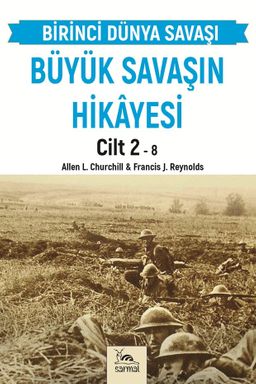 Büyük Savaşın Hikayesi Cilt 2
