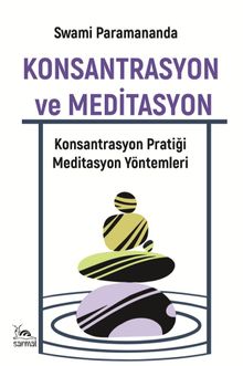 Konsantrasyon ve Meditasyon