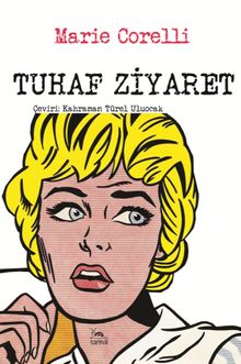 Tuhaf Ziyaret