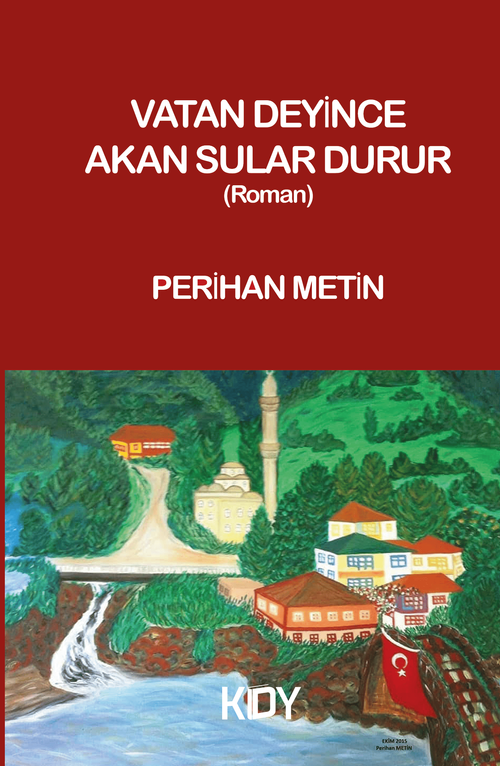 Vatan Deyince Akan Sular Durur