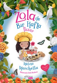 Zola ile Bir Hafta / Pazar