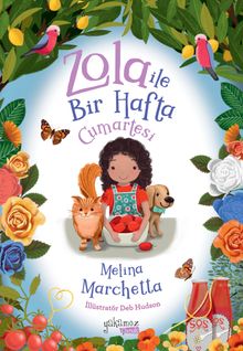 Zola ile Bir Hafta / Cumartesi