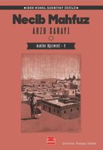 Arzu Sarayı / Kahire Üçlemesi 2