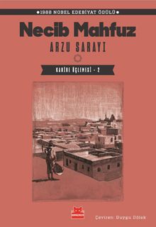 Arzu Sarayı / Kahire Üçlemesi 2