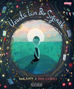 Üzüntü İçin Bir Sığınak