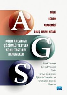 AGS - Milli Eğitim Akademisi Giriş Sınavı Kitabı / Konu Anlatımı - Çözümlü Testler - Konu Testleri - Denemeler
