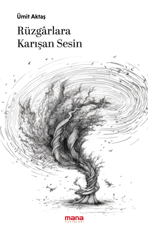 Rüzgarlara Karışan Sesin