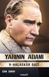 Yarının Adamı 5 & Halaskar Gazi