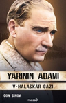 Yarının Adamı 5 &amp; Halaskar Gazi