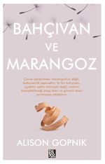 Bahçıvan ve Marangoz