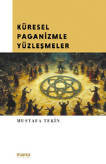 Küresel Paganizmle Yüzleşmeler