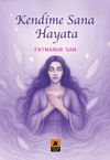 Kendime Sana Hayata