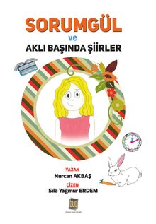 Sorumgül ve Aklıbaşında Şiirler