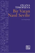 Bir Vatan Nasıl Sevilir