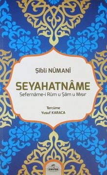 Seyahatname & Sefername-i Rum u Şam u Mısır