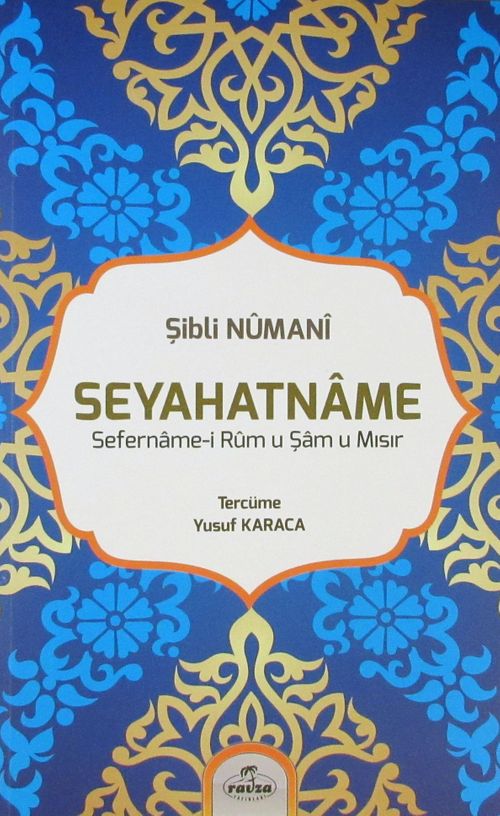 Seyahatname & Sefername-i Rum u Şam u Mısır