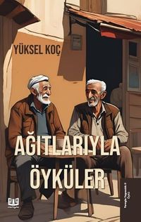 Ağıtlarıyla Öyküler