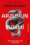 Arzunun Evrimi & İnsanların Cinsel Se&ccedil;im Stratejileri