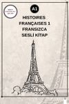 Histoires Fran&ccedil;aises 1 (a1) - Fransızca Sesli Kitap