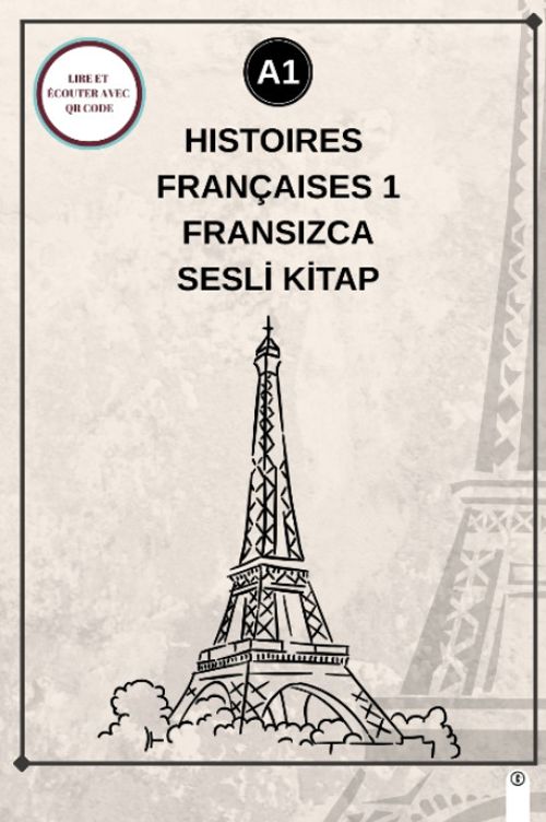 Histoires Françaises 1 (a1) - Fransızca Sesli Kitap