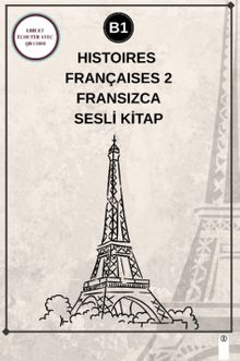 Histoires Françaises 2 (B1) - Fransızca Sesli Kitap