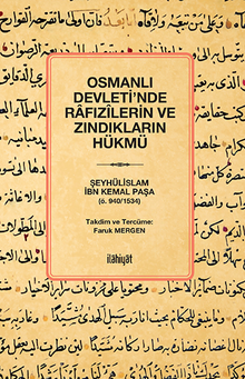 Osmanlı Devleti'nde Rafızîlerin ve Zındıkların Hükmü