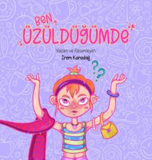 Ben Üzüldüğümde
