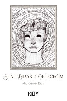 Şunu Bırakıp Geleceğim 