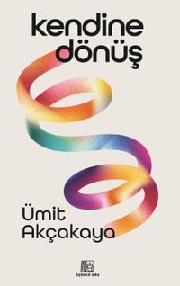 Kendine Dönüş