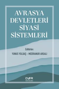 Avrasya Devletleri Siyasi Sistemleri