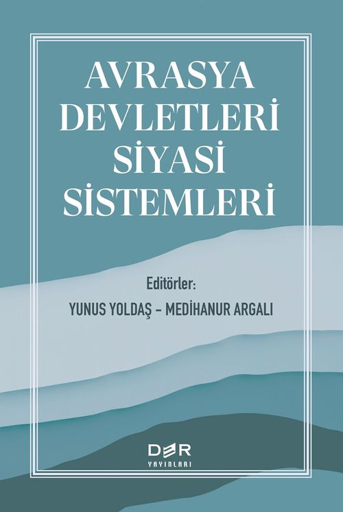 Avrasya Devletleri Siyasi Sistemleri