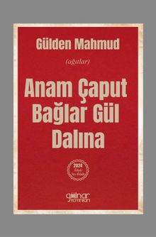Anam Çaput Bağlar Gül Dalına