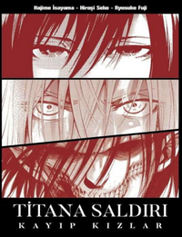 Titana Saldırı: Kayıp Kızlar (2'si  1 Arada Varyant Kapak)