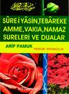 Sure-i Yasin, Tebareke Amme, Vakıa, Namaz Sureleri ve Dualar (Yas-028/P14) Cep Boy