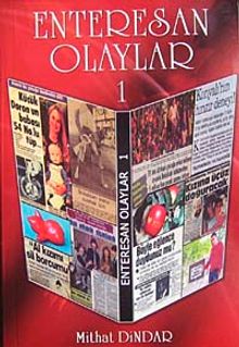 Enteresan Olaylar 1