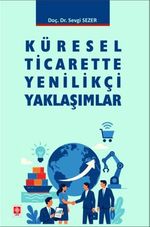 Küresel Ticarette Yenilikçi Yaklaşımlar 