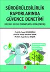 S&uuml;rd&uuml;r&uuml;lebilirlik Raporlarında G&uuml;vence Denetimi