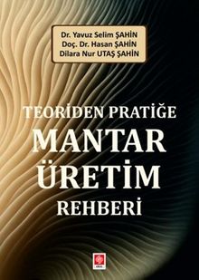 Teoriden Pratiğe Mantar Üretim Rehberi 